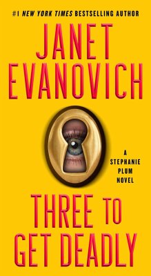 Three to Get Deadly - Evanovich, Janet