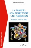 La France : son territoire, une ambition