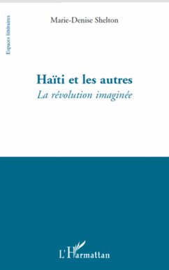 Haïti et les autres - Shelton, Marie-Denise