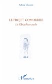 Le projet Gomorrhe