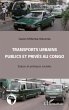 Transports urbains publics et privés... - Bild 1