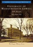 University of Massachusetts Lowell: 125 Years