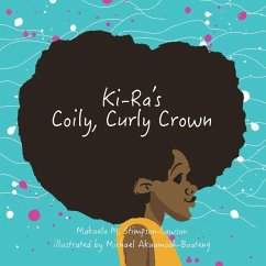 Ki-Ra's Coily, Curly Crown - Stimpson-Lawson, Makaela M.