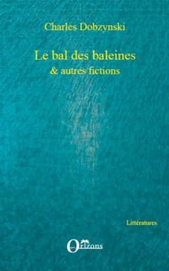 Le bal des baleines - Dobzynski, Charles