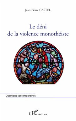 Cover Le déni de la violence monothéiste