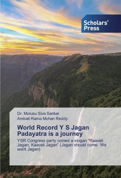 World Record Y S Jagan Padayatra is a journey - Sankar, Morusu S.;Rama Mohan Reddy, Ambati