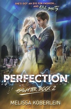 Perfection: Ashwater Book 2 - Koberlein, Melissa