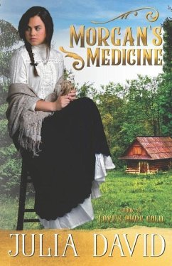 Morgan's Medicine - David, Julia