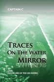 Traces on the Water Mirror