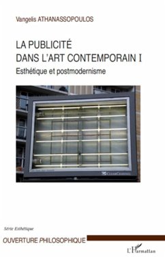 La publicité dans l'art contemporain (T I) - Athanassopoulos, Vangelis