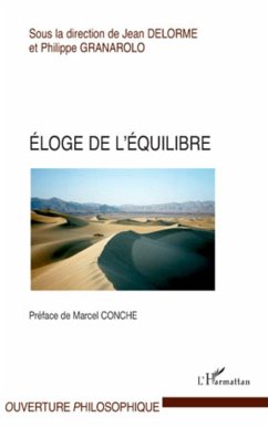 Eloge de l'équilibre - Granarolo, Philippe; Delorme, Jean