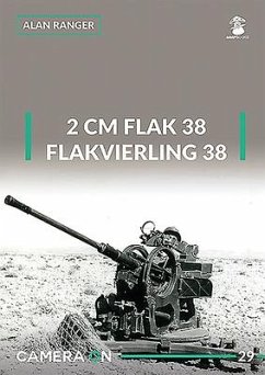 2 CM Flak 38 and Flakvierling 38 - Ranger, Alan