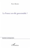 La France est-elle gouvernable ?