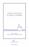 Tabous et réalités du crime au féminin