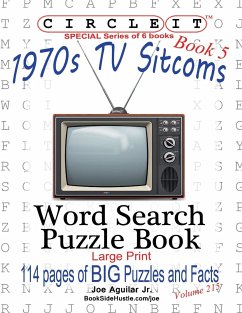 Circle It, 1970s Sitcoms Facts, Book 5, Word Search, Puzzle Book - Lowry Global Media Llc; Aguilar, Joe; Schumacher, Mark