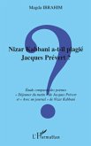 Nizar Kabbani a-t-il plagié Jacques Prévert ?