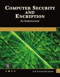 Computer Security and Encryption: An Introduction - Chauhan, S. R.;Jangra, S.