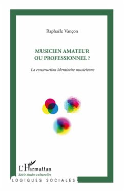 Musicien amateur ou professionnel ? - Vançon, Raphaële