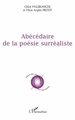 Abécédaire de la poésie surréaliste - Malbranche, Chloë