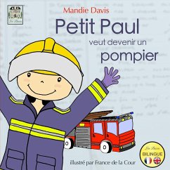 Petit Paul veut devenir un pompier - Davis, Mandie