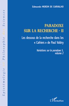 Paradoxe sur la recherche II - Morim de Carvalho, Edmundo