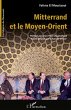 Mitterrand et le Moyen-Orient - Bild 1