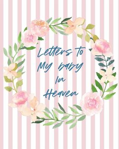 Letters To Baby In Heaven - Larson, Patricia