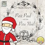 Petit Paul veut être Pere Noël: Little Paul wants to be Father Christmas