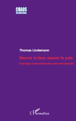 Sauver la face, sauver la paix - Lindemann, Thomas