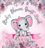 It's a Girl! Baby Shower Guest Book