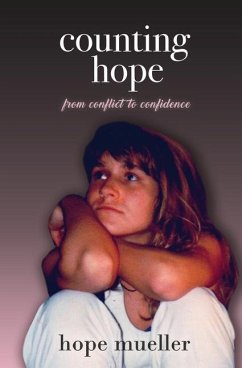 Counting Hope: From Conflict to Confidence - Mueller, Hope