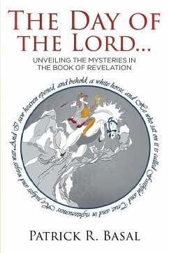 The Day of the Lord... - Basal, Patrick R.