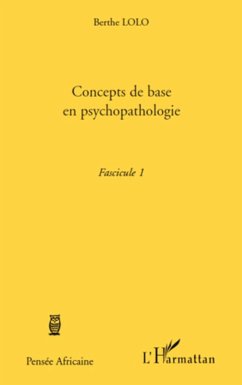 Concepts de base en psychopathologie - Lolo, Berthe