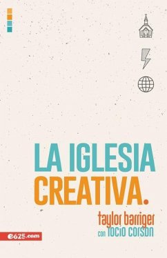 Iglesia Creativa - Barriger, Taylor