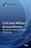 Civil and Military Airworthiness Civil and Military Airworthiness