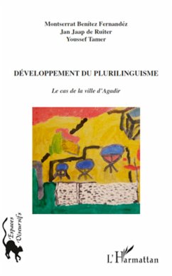 Développement du plurilinguisme - Tamer, Youssef; Benitez Fernandez, Montserrat; Jaap de Ruiter, Jan