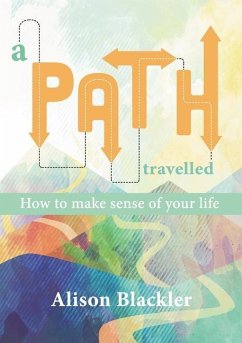 A Path Travelled - Blackler, Alison