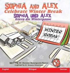 Sophia and Alex Celebrate Winter Break - Bourgeois-Vance, Denise