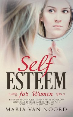 Self Esteem for Women - Noord, Maria van