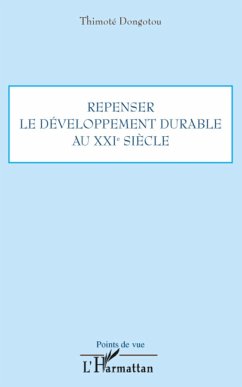 Repenser le développement durable au XXIe siècle - Dongotou, Thimoté