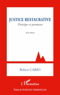 Justice restaurative - Cario, Robert