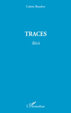 Traces - Beaufort, Colette