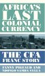 Africa's Last Colonial Currency - Bild 1