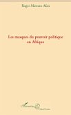 Les masques du pouvoir politique en Afrique