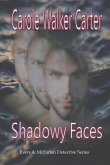 Shadowy Faces