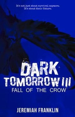 Dark Tomorrow 3 - Franklin, Jeremiah