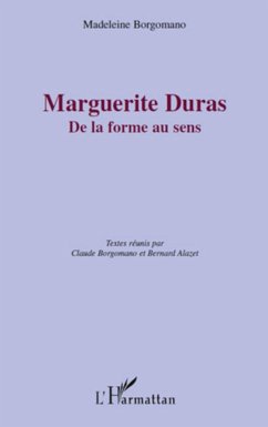 Marguerite Duras - Borgomano, Madeleine