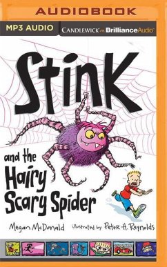 Stink and the Hairy Scary Spider - McDonald, Megan