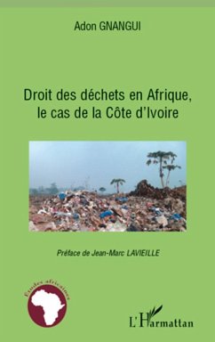 Droit des déchets en Afrique, le cas de la Côte d'Ivoire - Gnangui, Adon