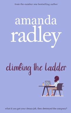 Climbing the Ladder - Radley, Amanda
